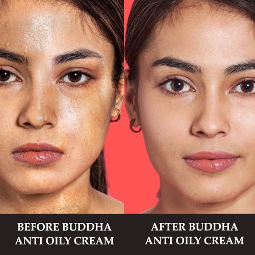 before and after use of Buddha Natural Anti Oily Face Cream
